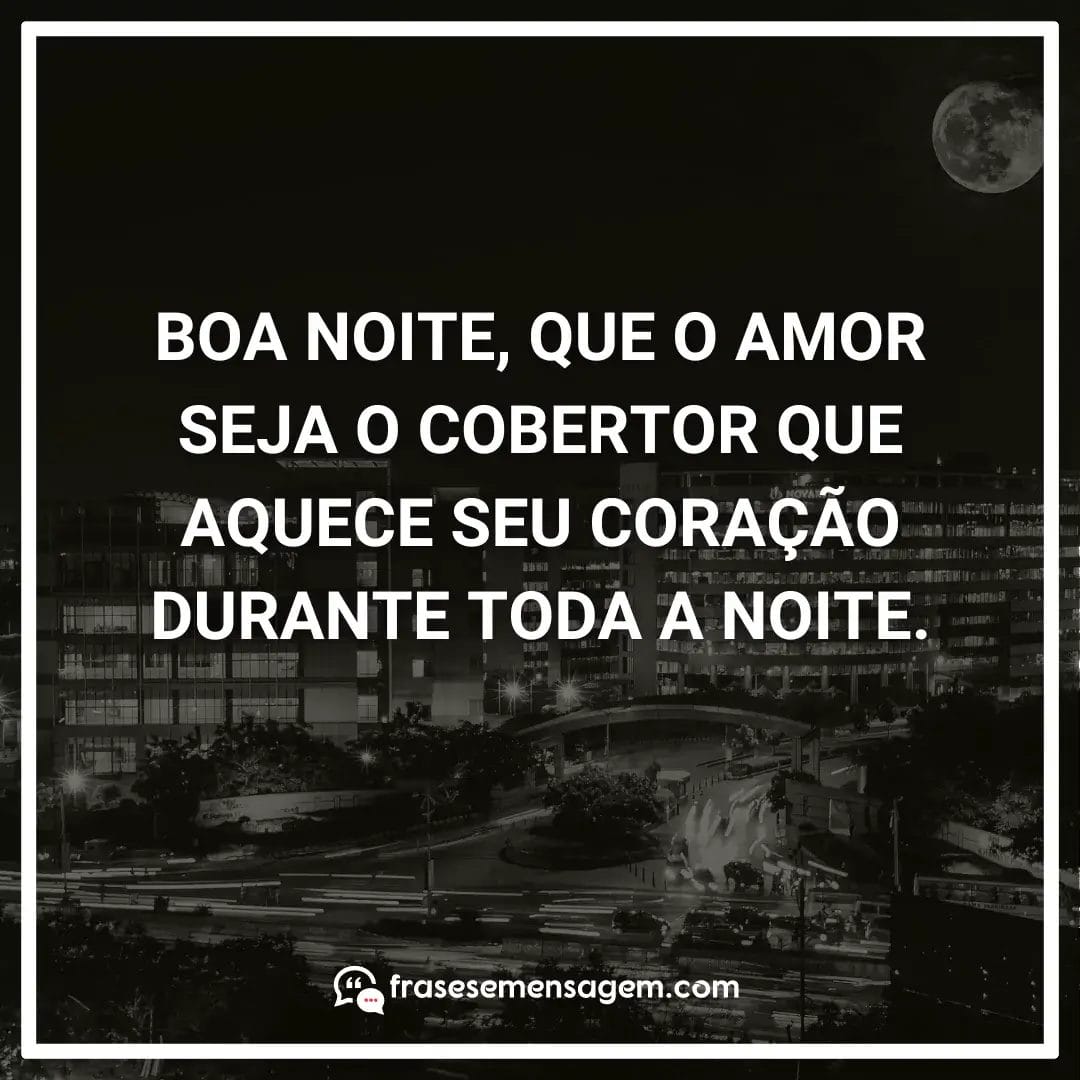 imagem mostrando frases de boa noite