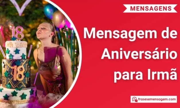 105 Mensagem de Aniversário para Irmã: Surpreenda essa Guerreira com Felicidade!