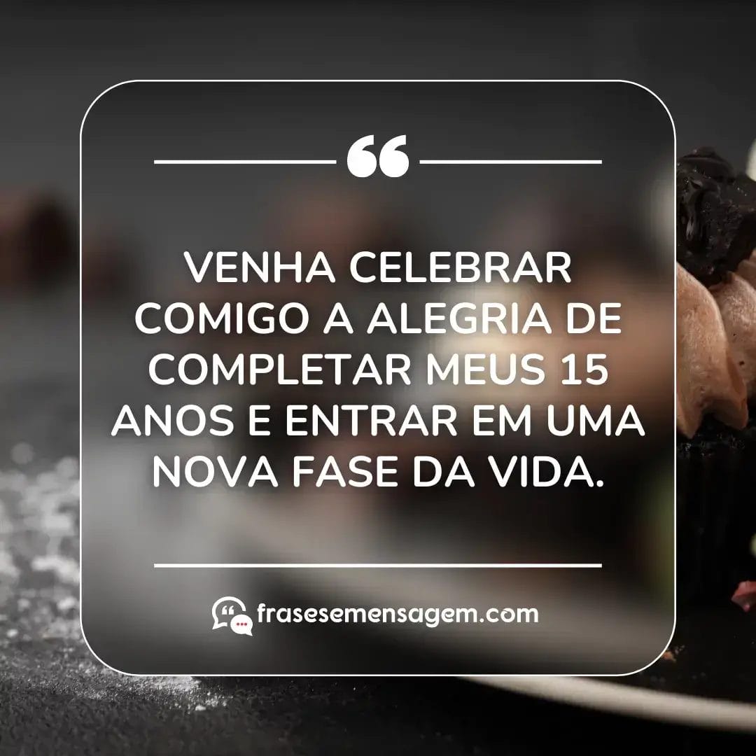 imagem mostrando frases convite de 15 anos