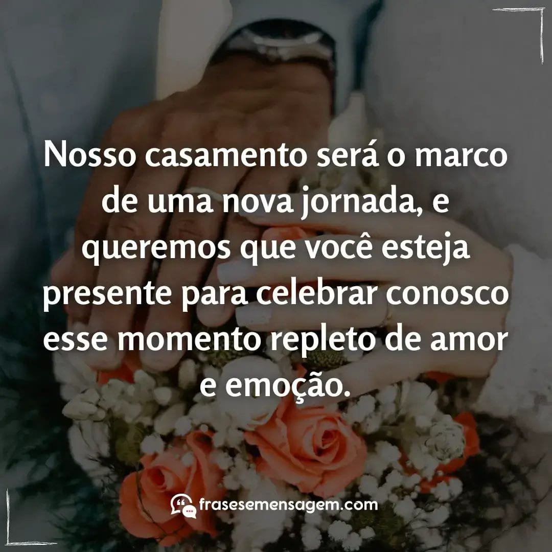 imagem mostrando frases convite de casamento