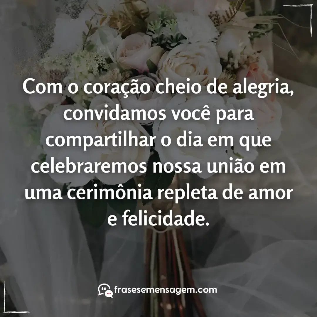 imagem mostrando frases convite de casamento