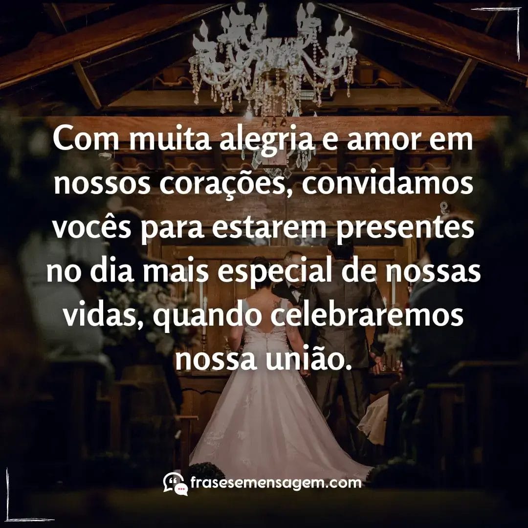 imagem mostrando frases convite de casamento