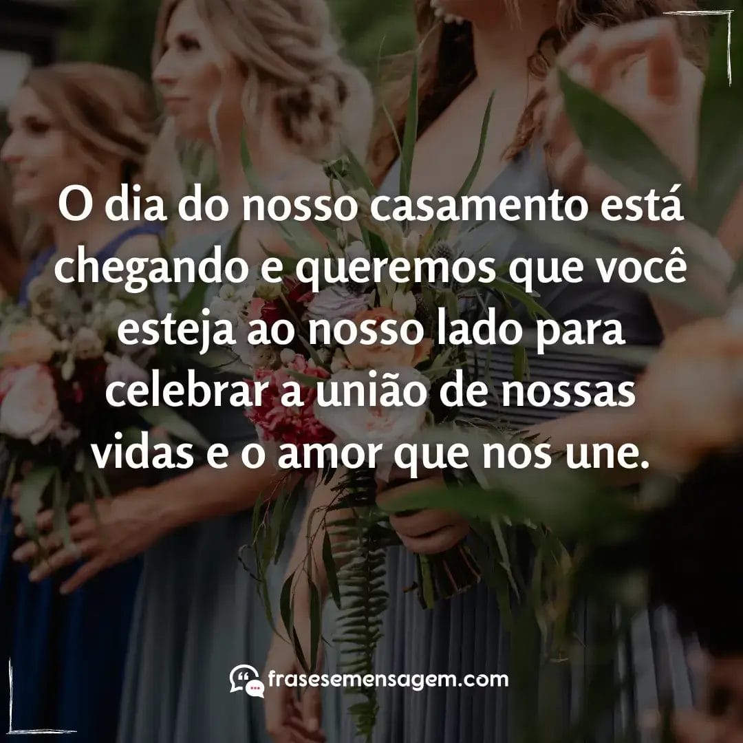 imagem mostrando frases convite de casamento