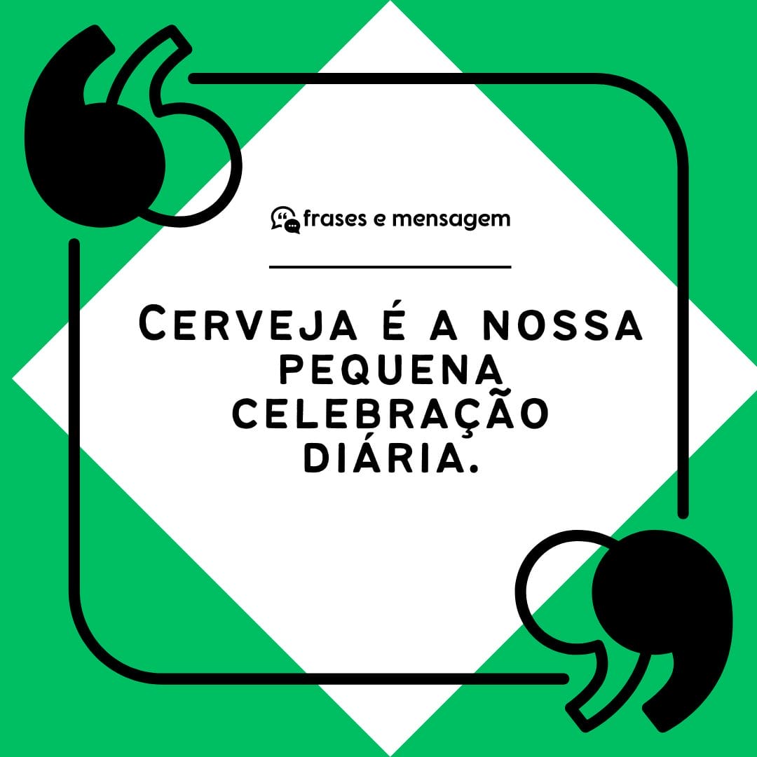 imagem mostrando frases de cerveja para status