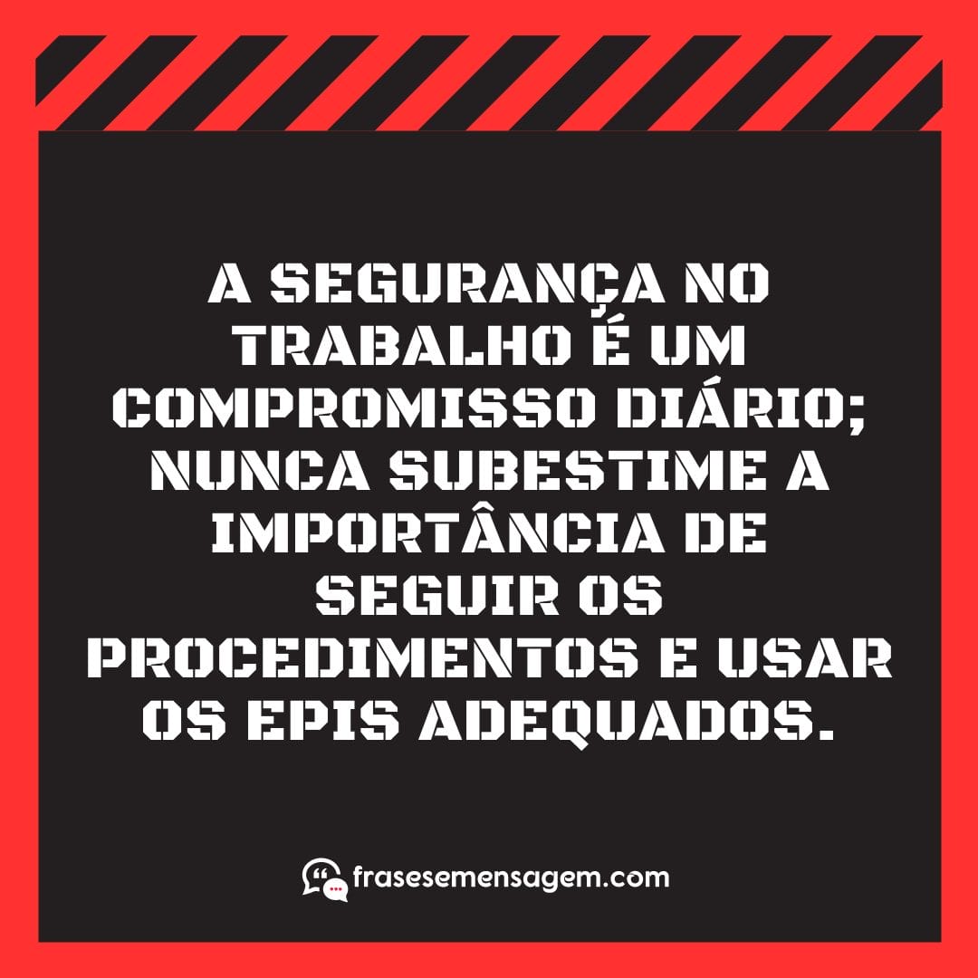 imagem mostrando frases de segurança do trabalho