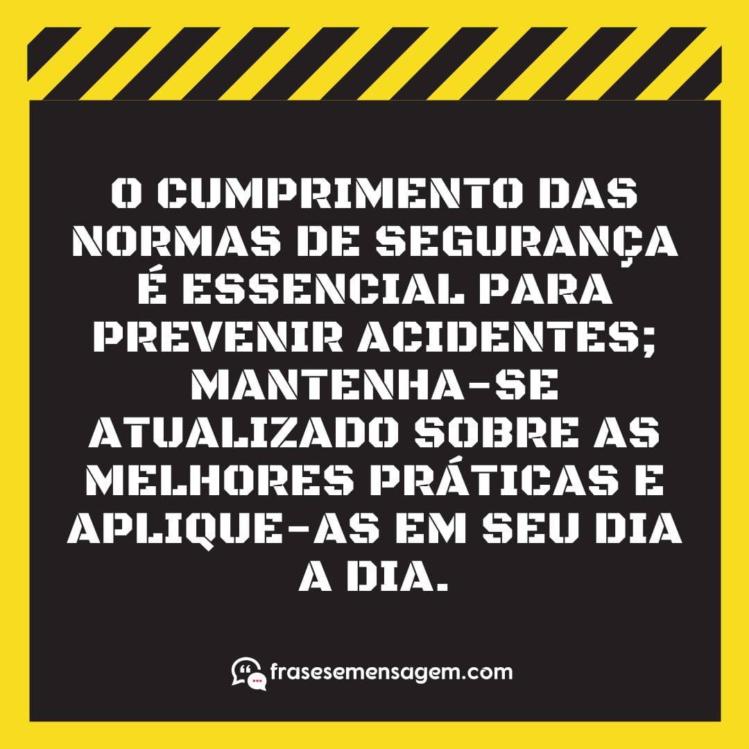 imagem mostrando frases de segurança do trabalho