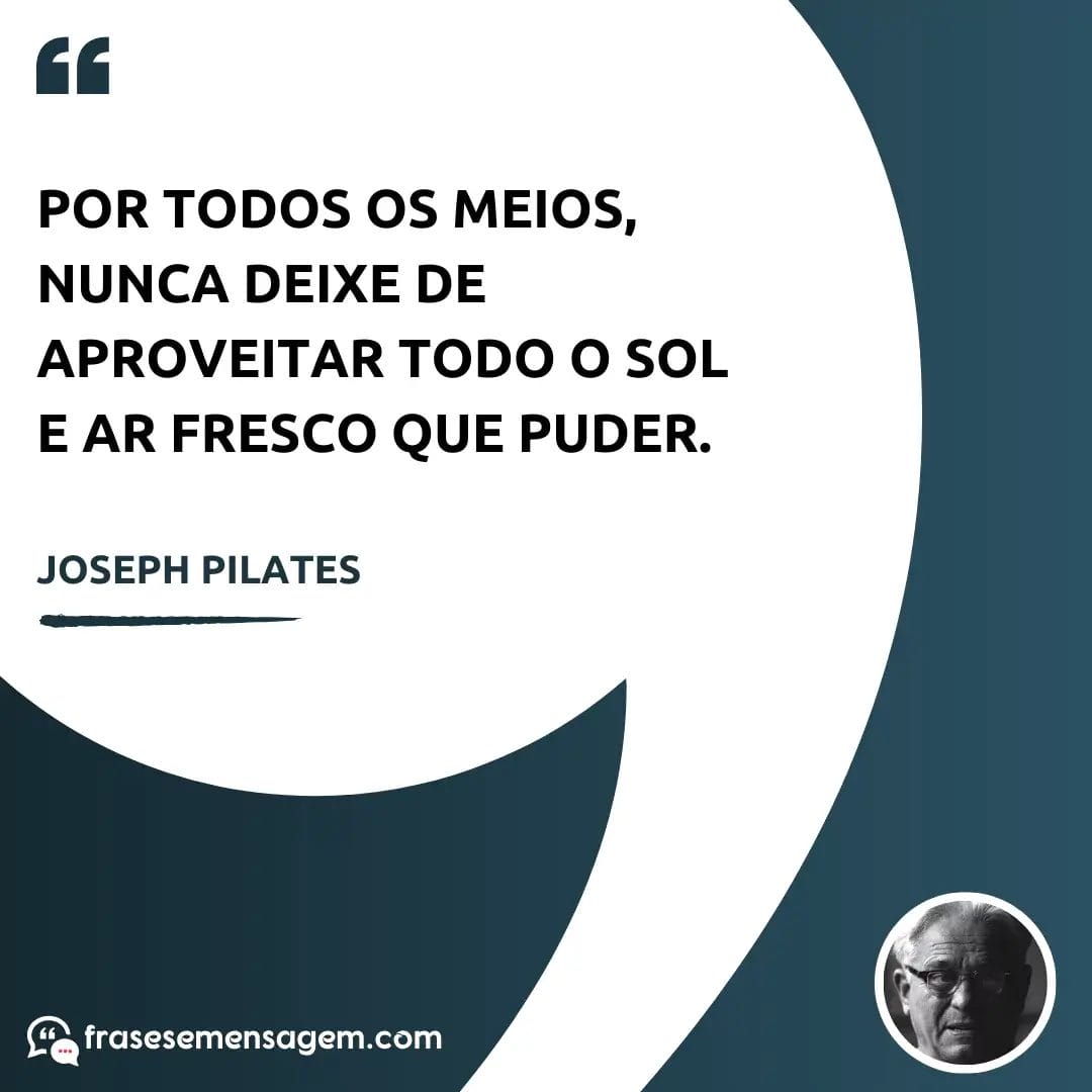 imagem mostrando frases joseph pilates