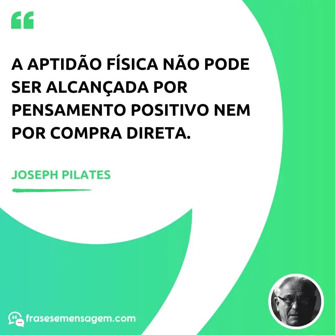 imagem mostrando frases joseph pilates