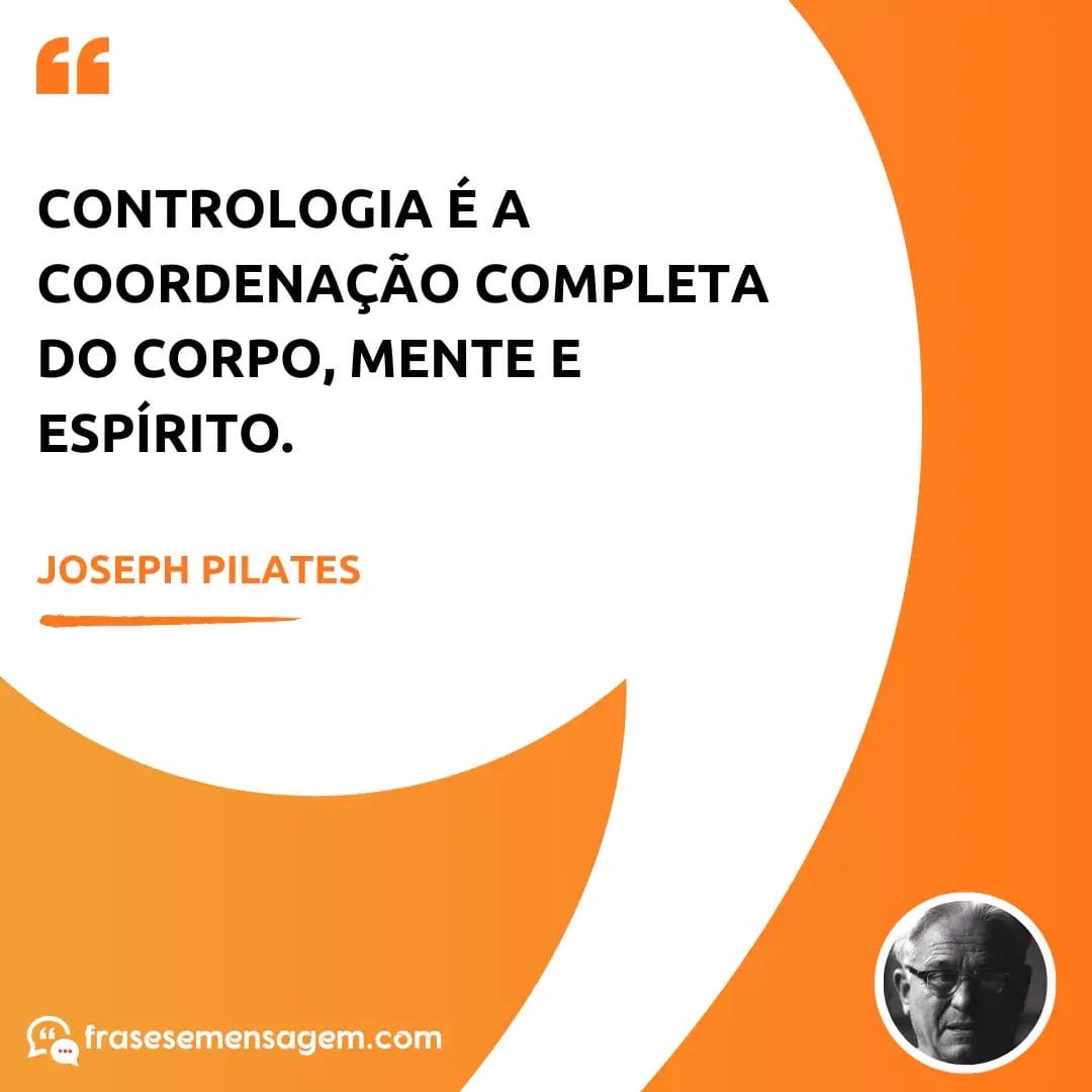 imagem mostrando frases joseph pilates