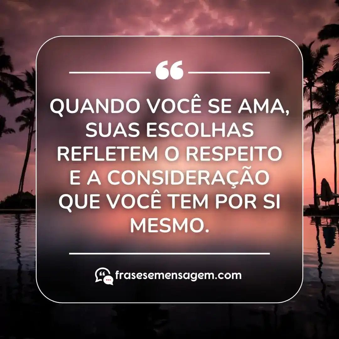 imagem mostrando frase de amor próprio